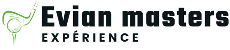 Evian masters expérience